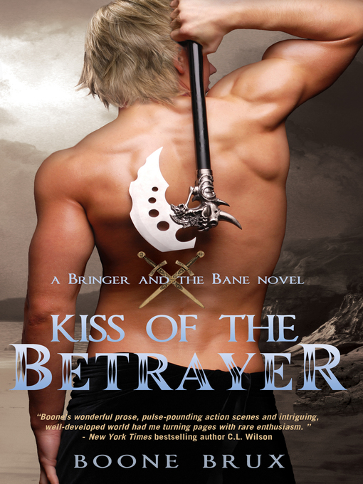 Title details for Kiss of the Betrayer by Boone Brux - Available